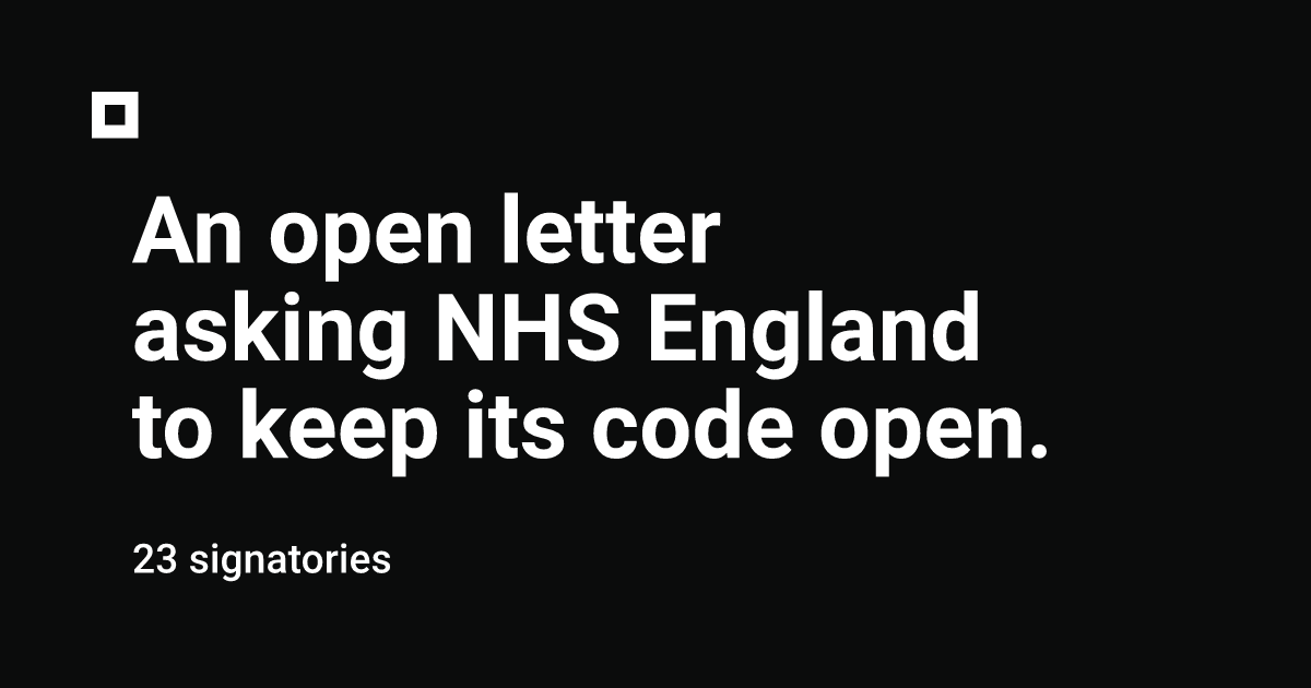 An open letter asking NHS England to keep its code open